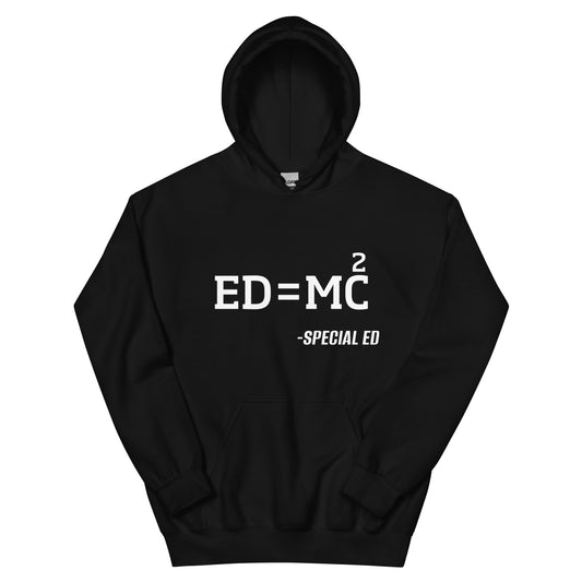 ED=MC Squared Hoodie